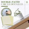 Double-faced Circle Dot Glue