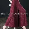 NEW LATEST DESIGNABLE ICE SILK PALAZZO PANTS COOL & COMFY PALAZZO PANTS
