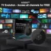 KISSHI™ Smart TV Evolution Free Access to 9000+ Channels