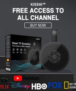 KISSHI™ Free Access to All Channel